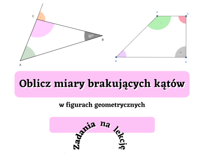 Oblicz miary kątów w figurach geometrycznych.