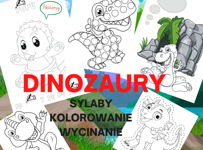 Dinozaury – sylaby – kolorowanie – wycinanie – wyklejanie
