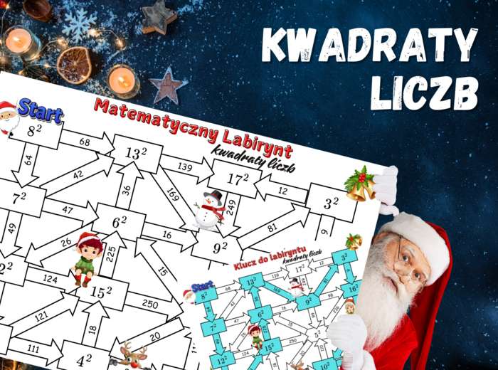 MATEMATYCZNY LABIRYNT - kwadraty liczb, klasa 7-8, karta pracy, Boże Narodzenie, Święta, Mikołajki, zima