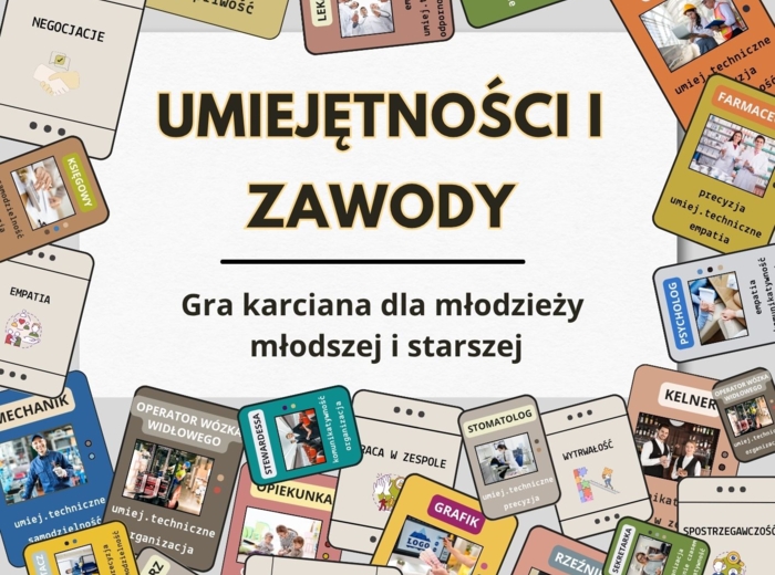 "Umiejętności i zawody. Gra karciana dla młodzieży młodszej i starszej". pomoc edukacyjna do druku