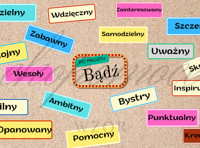 Gazetka motywacyjna - Po prostu bądź...