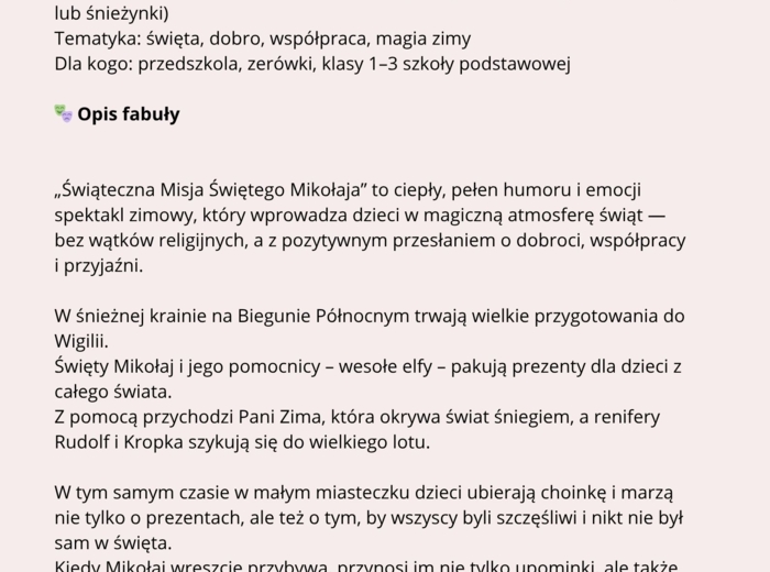 Przedstawienie/Jasełka -,,Świąteczna misja Świętego Mikołaja”🎅🏼
