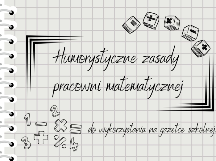 Humorystyczne zasady pracowni matematycznej - GAZETKA KLASOWA