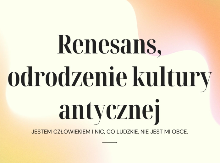Renesans, wprowadzenie, gotowa lekcja, zadania, pojęcia, 20 stron pdf