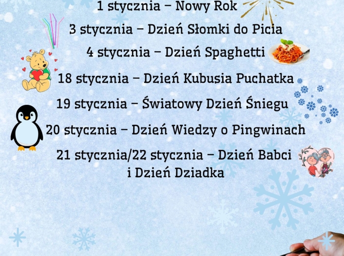 PAKIET MATERIAŁÓW NA STYCZEŃ WEDŁUG KALENDARZA ŚWIĄT I DNI NIETYPOWYCH