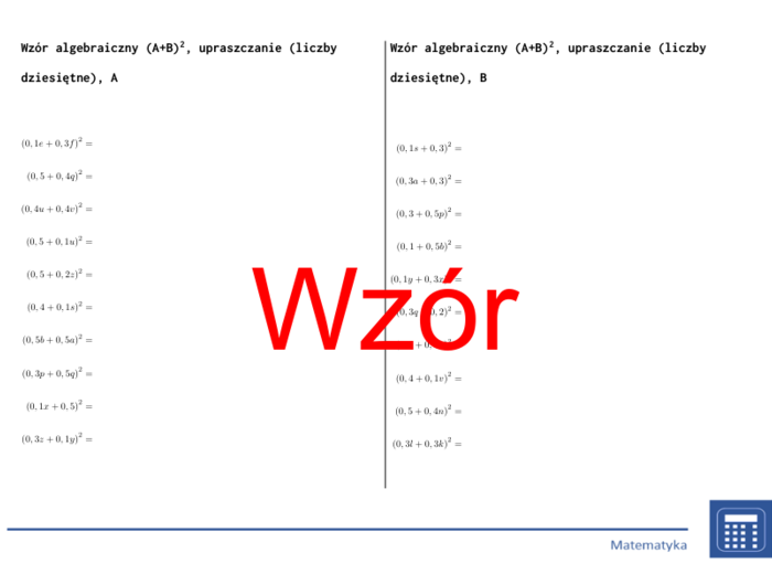 Wzór algebraiczny (A+B)^2, upraszczanie (liczby dziesiętne) | matematyka, algebra | 26 kolumn
