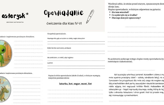 Opowiadanie - ćwiczenia dla klas IV-VI