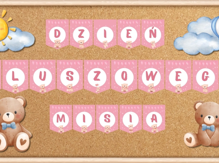 DZIEŃ PLUSZOWEGO MISIA - zestaw materiałów