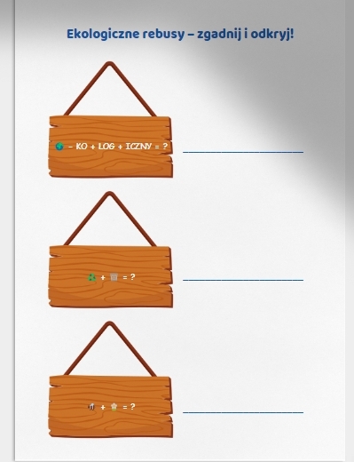 Karty pracy. Krzyżówki. Rebusy. Zagadki ekologiczne.