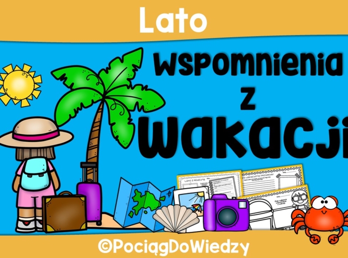Lato - Wspomnienia z wakacji