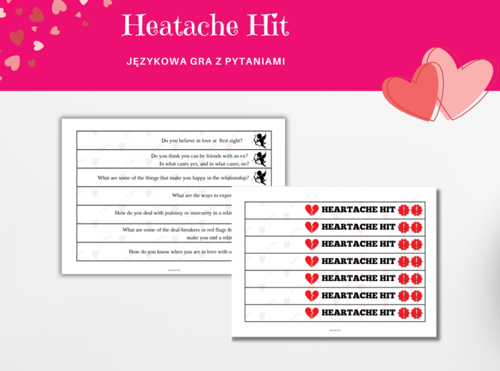 "Heartache Hit" - Love and Relationships Question Cards for Valentine's Day- 49 pytań związanych z miłością i związkami na Walentynki, gra w sylu kaboom dla poziomu średniozaawansowanego