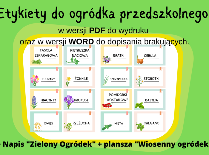 Etykiety do ogródka przedszkolnego - wersja PDF (gotowe do wydruku) oraz WORD (karta gotowa do edycji) + napis i plansza