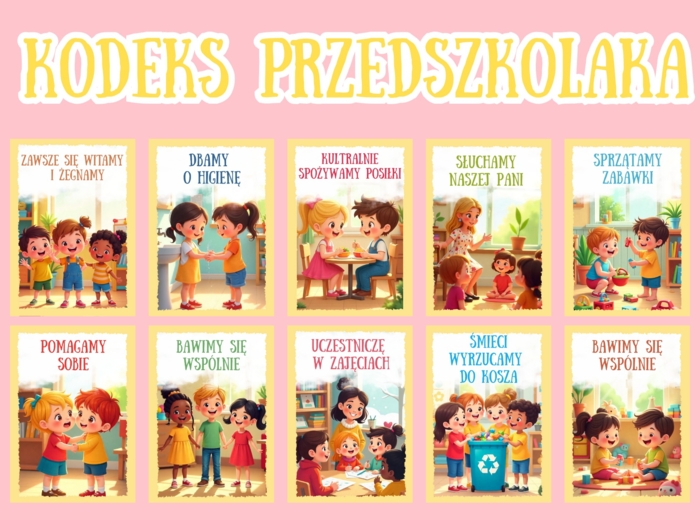 🎒 Kodeks Przedszkolaka – 10 kolorowych zasad w formie plakatów do druku!