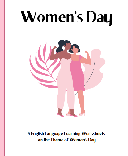 ANGIELSKIE KARTY PRACY NA DZIEŃ KOBIET SZKOŁA PODSTAWOWA 5 English Language Learning Worksheets on the Theme of Women's Day