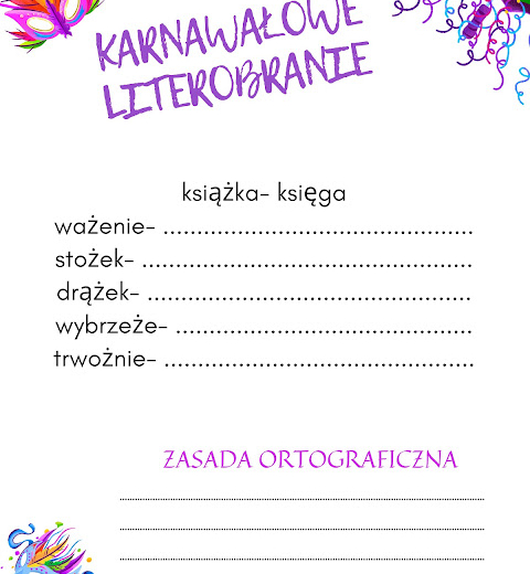 Karty ortograficzne w akcji, czyli KARNAWAŁOWE LITEROBRANIE