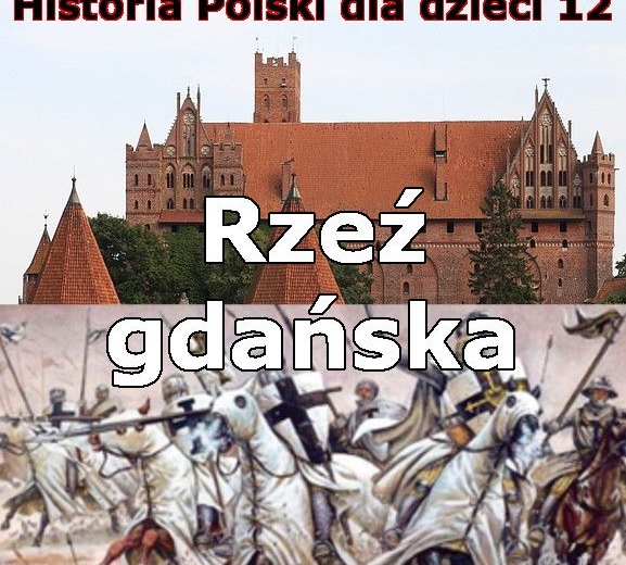 Odc. 12 - Rzeź gdańska