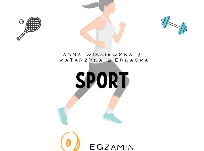 Egzamin Ósmoklasisty - SPORT dział 4