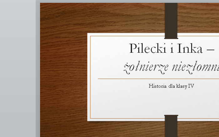 Pilecki i Inka - żołnierze niezłomni