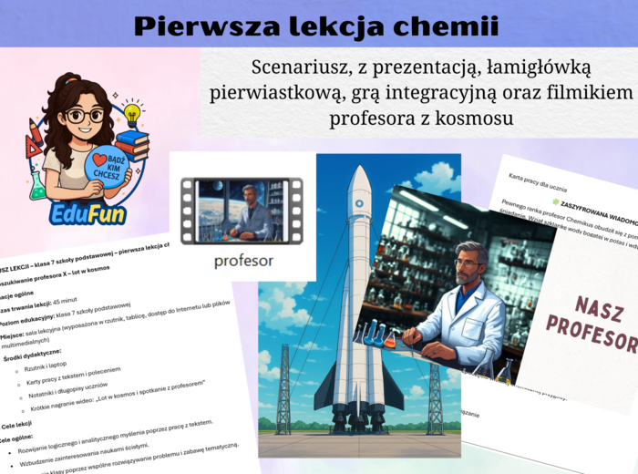 Scenariusz pierwszej lekcji chemii – „Poszukiwanie profesora X – lot w kosmos”