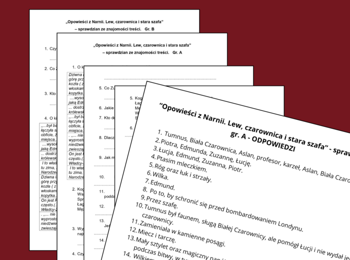 "OPOWIEŚCI Z NARNII. LEW, CZAROWNICA I STARA SZAFA" - sprawdzian - kartkówka- 2 grupy + odpowiedzi