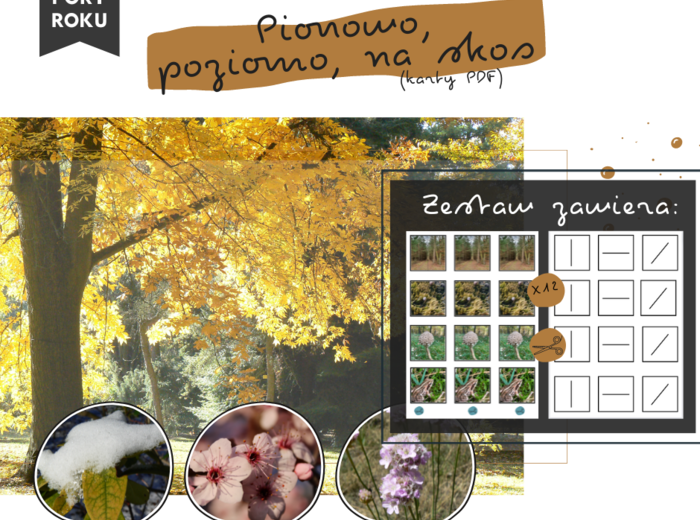 Pionowo, poziomo, na skos: pory roku