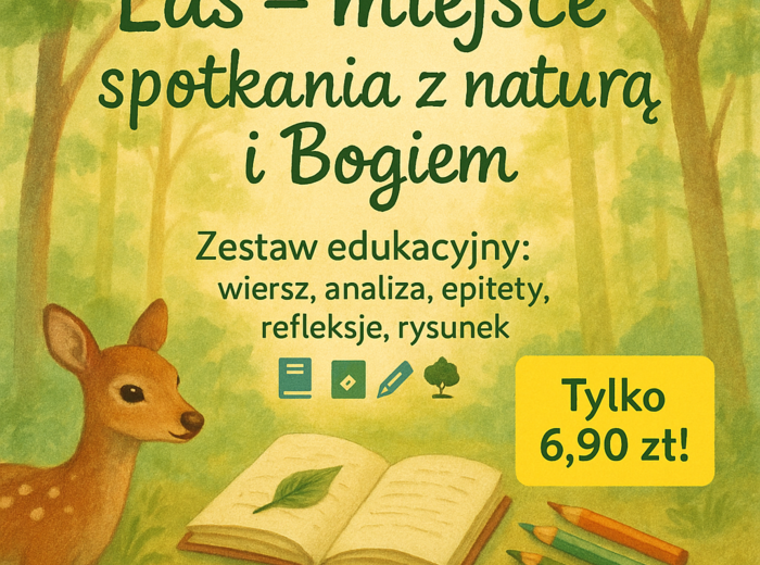 Lekcja języka polskiego. "O lasach", ks. Jan Twardowski