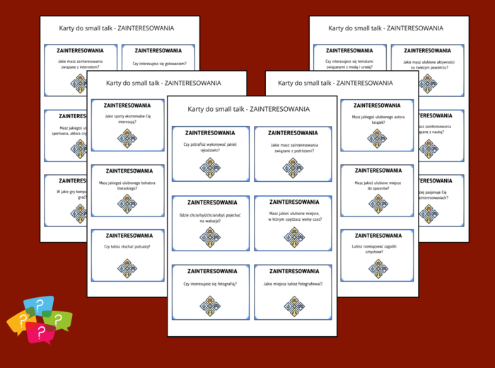 ZAINTERESOWANIA – Karty do SMALL TALK – pytania uniwersalne – TUS - ZAJĘCIA Z WYCHOWAWCĄ – biblioteka – świetlica – gra – 54 pytania