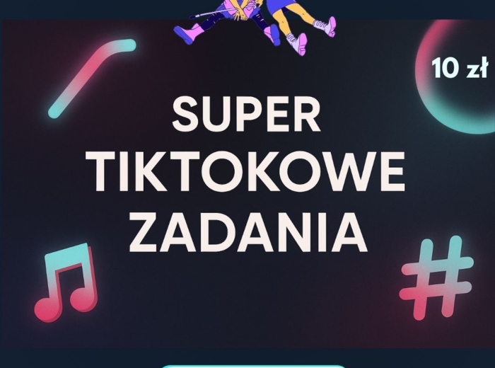 📲✨ SUPER TIKTOKOWE ZADANIA