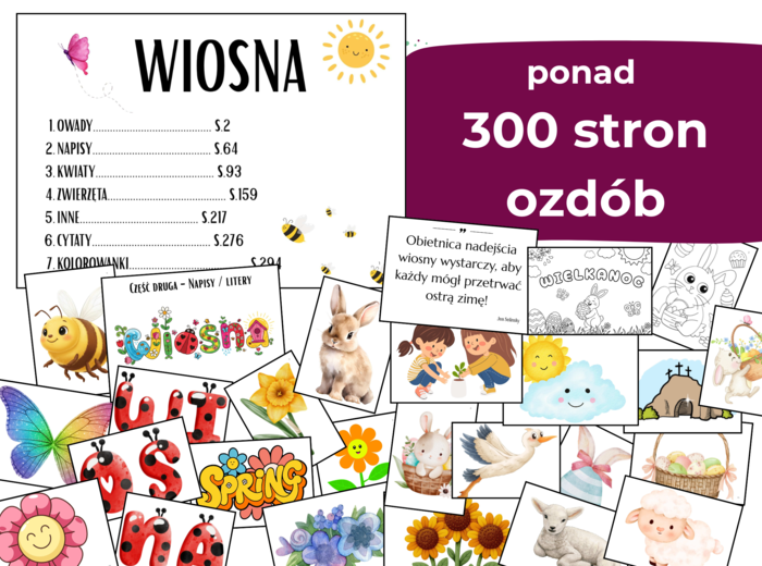 Wiosenno-Wielkanocny Pakiet Dekoracji – 300+ stron / Kompleksowy zestaw materiałów dekoracyjnych i kreatywnych (PROMOCJA!)