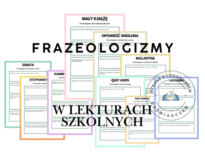 Frazeologizmy w lekturach szkolnych – stacje zadaniowe z kluczem odpowiedzi
