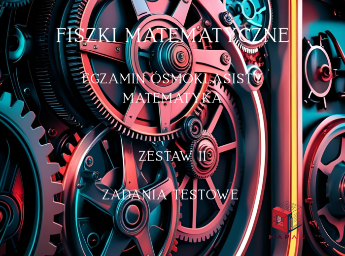 Fiszki E8 - matematyka - zestaw II ABC