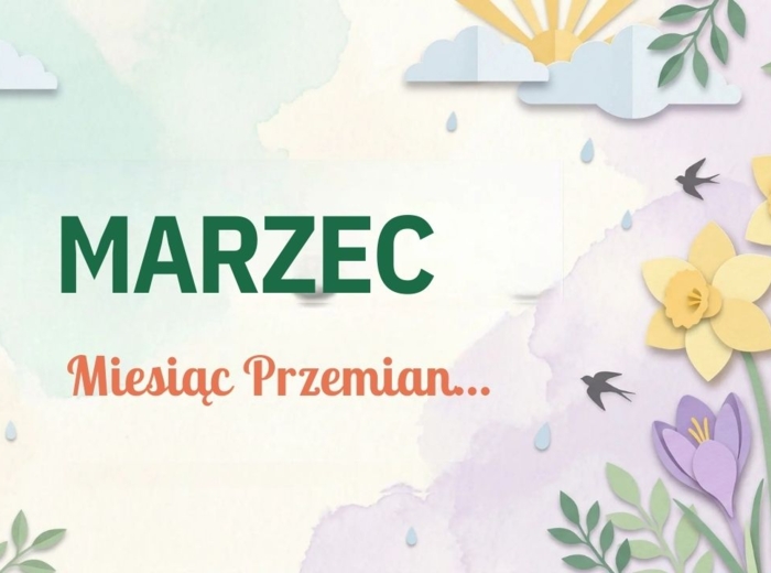 Materiały na gazetkę szkolną lub prezentację MARZEC