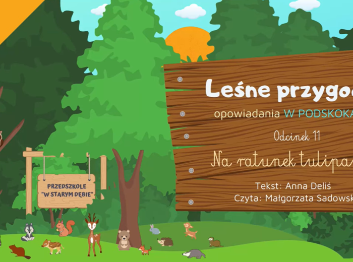 LEŚNE PRZYGODY - opowiadania W PODSKOKACH odc. 11 "Na ratunek tulipanom" AUDIOBOOK | WIOSNA