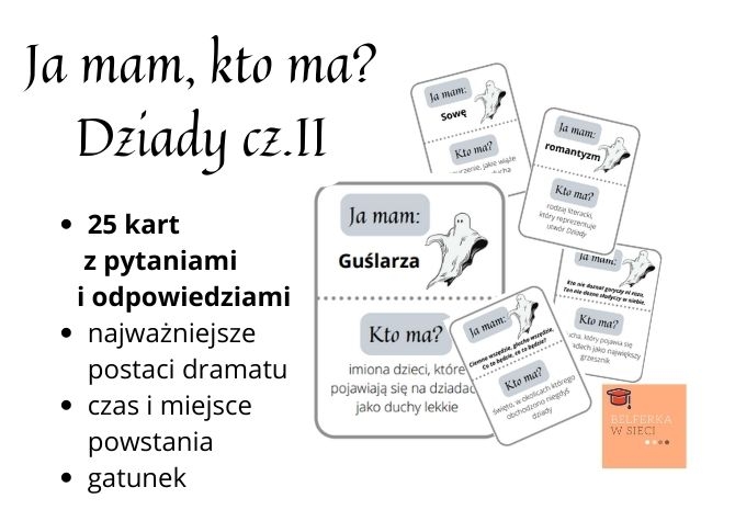 Ja mam... Kto ma? Dziady cz. II