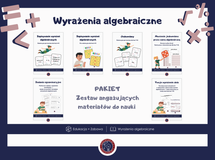 Zestaw do nauki wyrażeń algebraicznych | Gotowe gry edukacyjne i karty pracy | Skuteczna powtórka do egzaminu ósmoklasisty