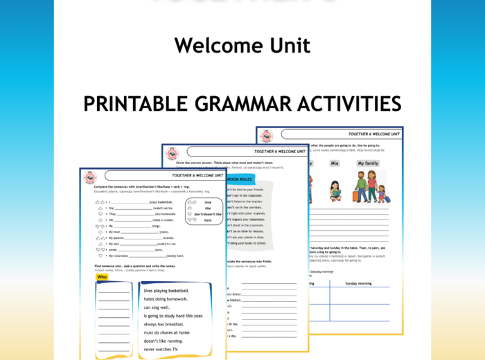 Together 6 Welcome Unit Grammar Acitvities
