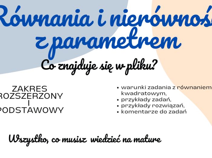 Równania i nierówności z parametrem