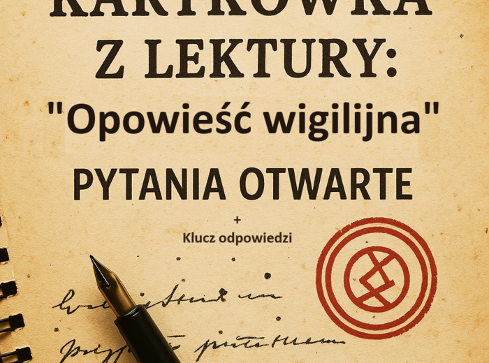 Kartkówka + karta odpowiedzi – „Opowieść wigilijna”: przemiana głównego bohatera i przesłanie utworu