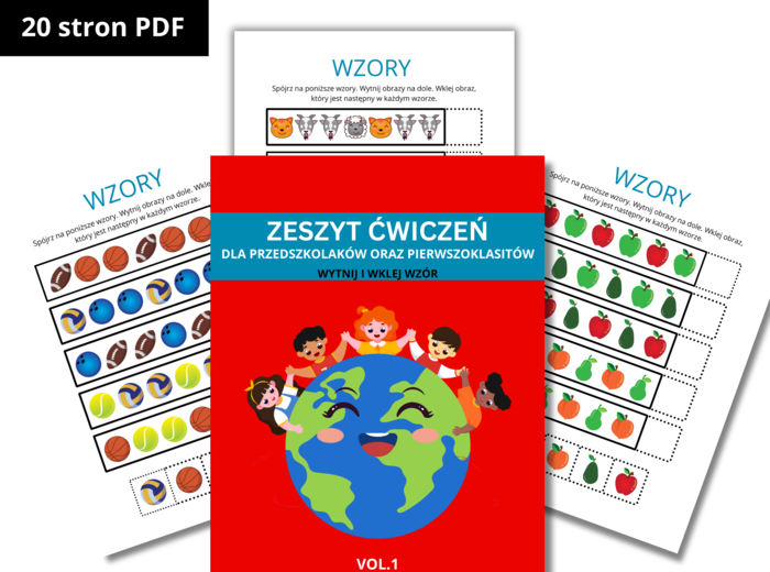 ZESZYT ĆWICZEŃ - WYTNIJ I WKLEJ WZÓR.20 STRON ĆWICZEŃ DLA PRZEDSZKOLAKÓW I PIERWSZOKLASISTÓW
