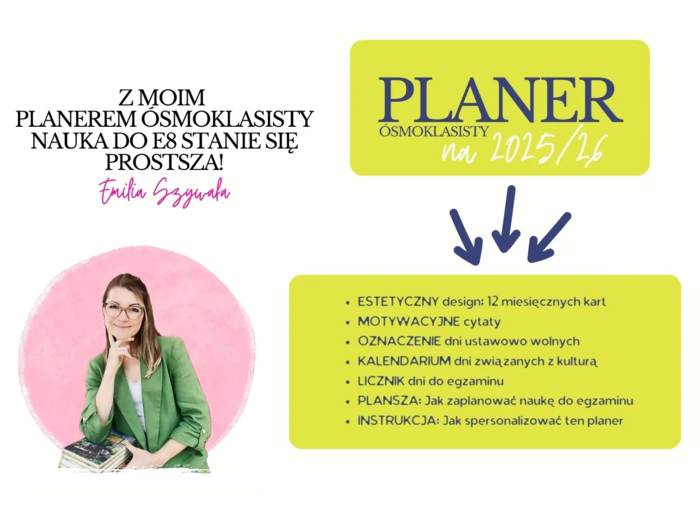 Miniprzewodnik po E8 + Planer Ósmoklasisty 2025/2026 GRATIS!