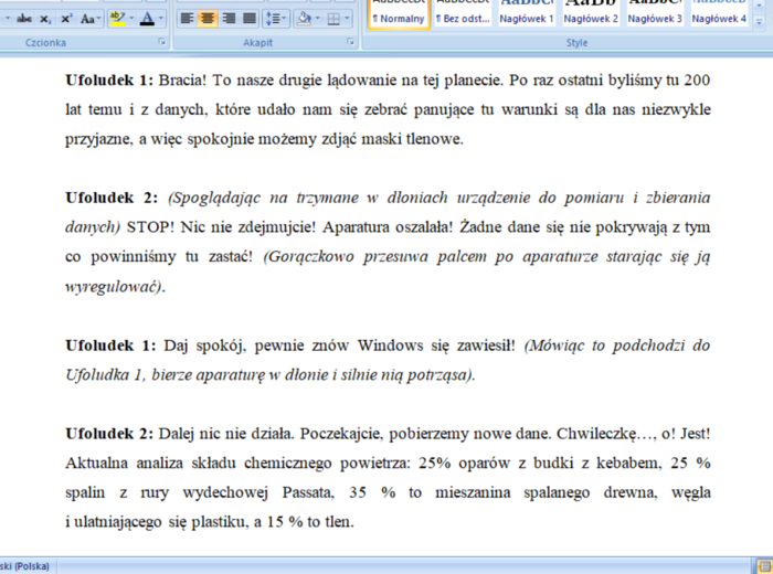 Dlaczego ufoludki uciekły z Ziemi? Skecz, który bawi i uczy.- Dzień Ziemi, Pierwszy Dzień Wiosny, Ekologia