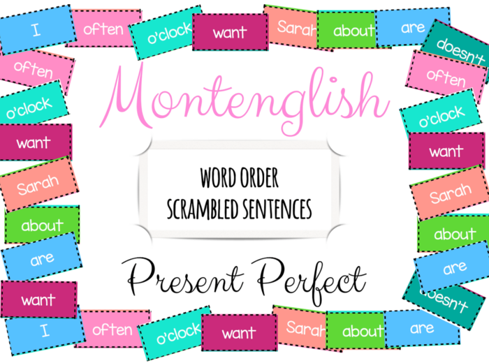 Rozsypanki wyrazowe Scrambled Sentences: Present Perfect