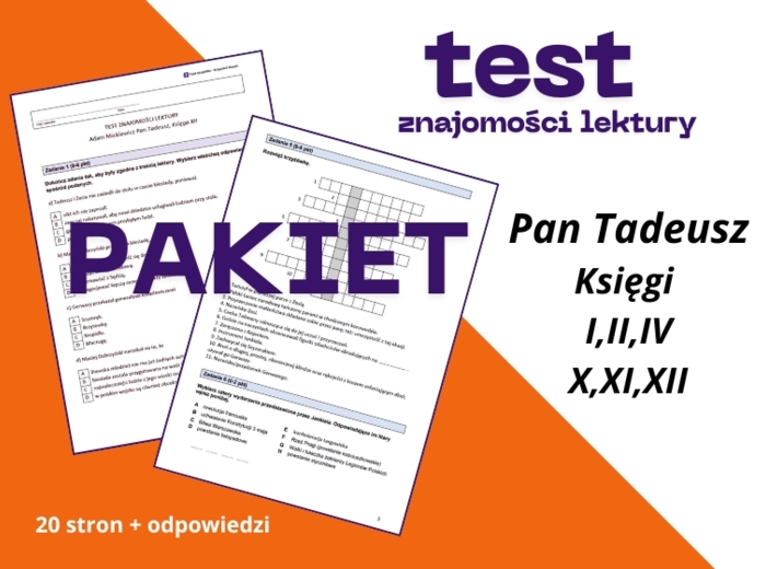 Test - "Pan Tadeusz", księgi I,II, IV, X, XI, XII (pakiet)