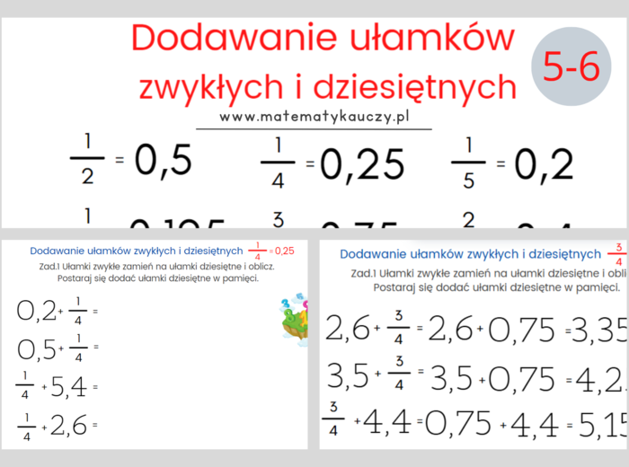 Dodawanie ułamków zwykłych i dziesiętnych - TYLKO POSTAĆ DZIESIĘTNA/ KARTY PRACY kl.5 – kl.6 PDF + ROZWIĄZANIA