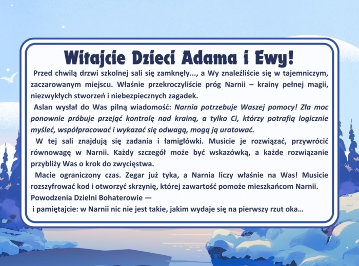 Escape room. "Opowieści z Narnii. Lew, czarownica i stara szafa"