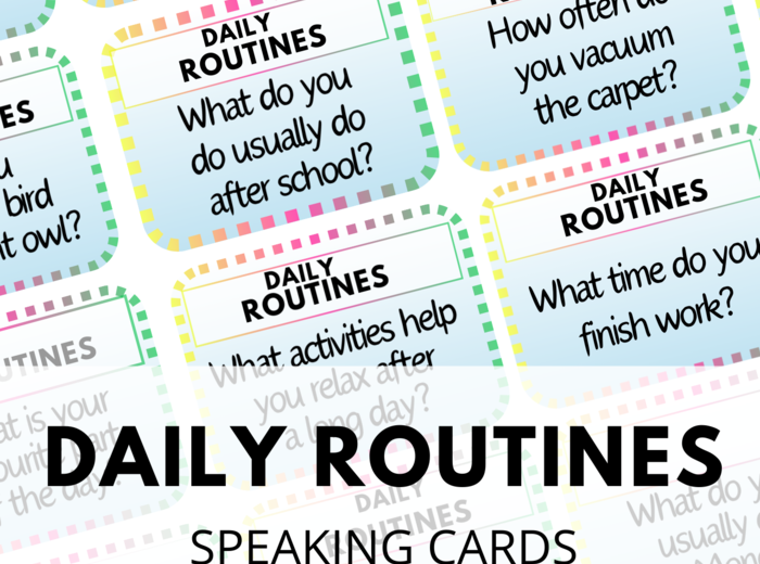 Daily Routines - zestaw 120 Speaking Cards - household chores - codzienne rutyny - nawyki - obowiązki - Present Simple - karty do speakingu - mówienie - konwersacje