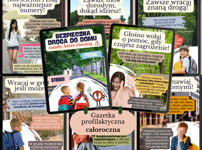 GAZETKA PROFILAKTYCZNA: "Bezpieczna droga do domu – zasady które chronią"