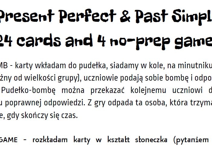 Present Perfect i Past Simple - 24 karty i 4 gry no-prep