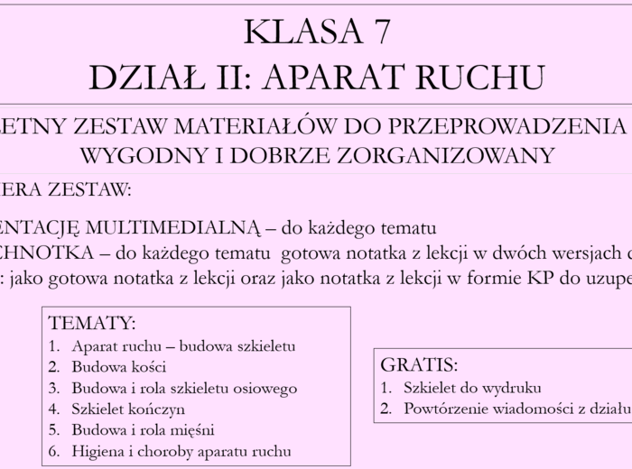Klasa 7 - Aparat ruchu - pakiet z działu