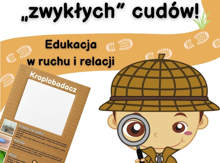 Projekt/ Innowacja własna "EDUKACJA w ruchu i relacji"- przedszkole i kl. 1-3